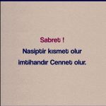 Sabret.. Zamanı var her şeyin , Aminler boşa değil..