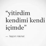 Yitirdim kendimi kendi içimde