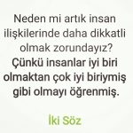 Neden mi artık insan ilişkilerinde daha dikkatli olmak zorundayız?
