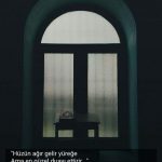 Hüzün ağır gelir yüreğe