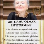 Mutlu olmak mı istiyorsun?