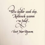 Bu kadar uzak olup, kalbimde uyuman ne tuhaf. – Ümit Yaşar Oğuzcan