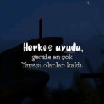 Herkes Uyudu, Geride En Çok Yarası Olanlar Kaldı!