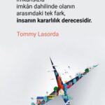 İmkansızla imkan dahilinde olanın arasındaki tek fark