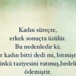 Kadın süreçte, erkek sonuçta üzülür