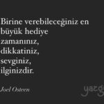 Birine verebileceğiniz en büyük hediye