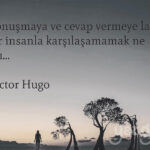 Konuşmaya ve cevap vermeye layık bir insanla