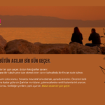 Biliyoruz ki, bütün acılar bir gün geçer.