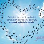 Sesini duyan şehir ne kadar şanslı